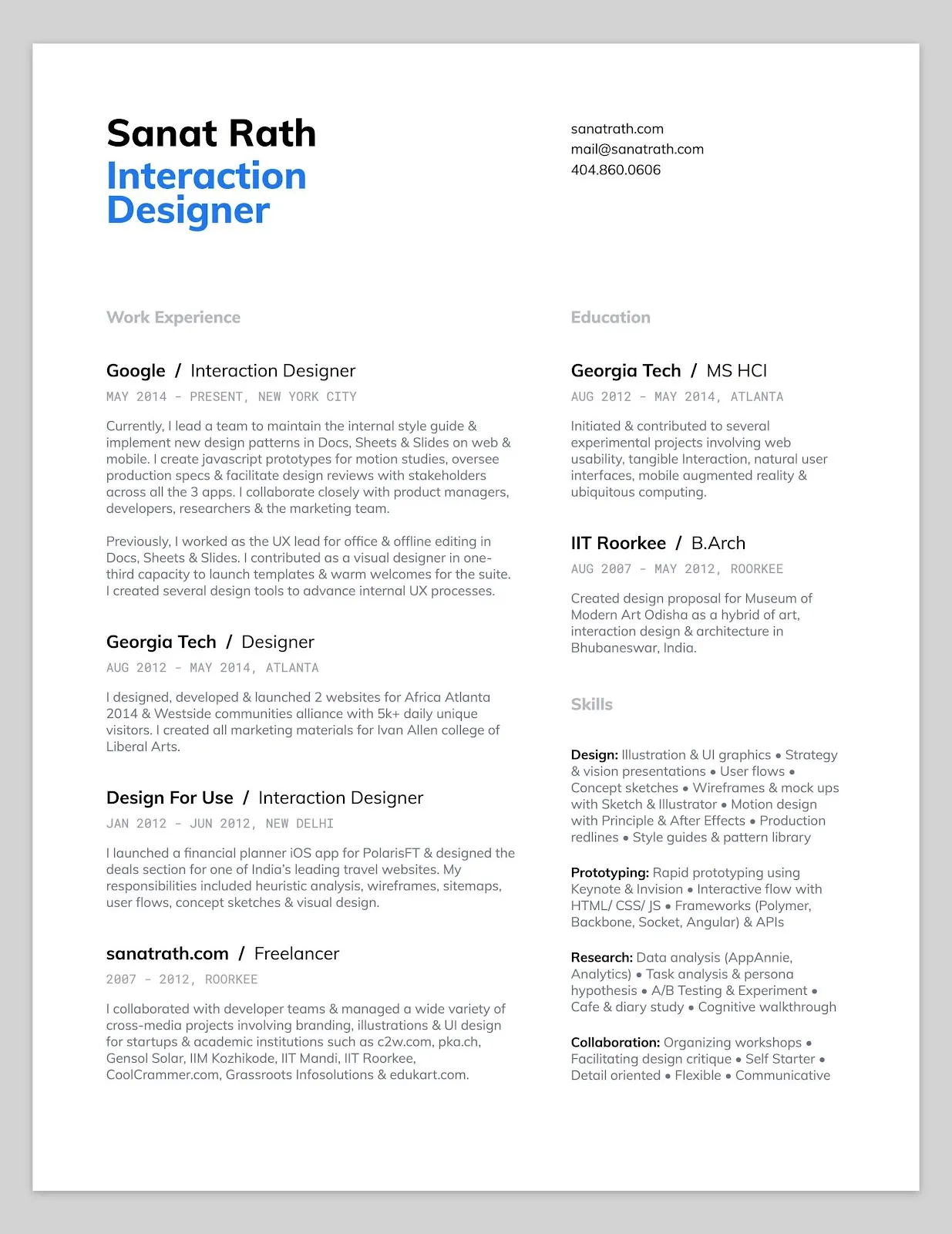 Sanat Rath's one-page interaction designer resume with his name and title set in blue, Google Docs, Sheets & Slides work experience in the left column, and education plus skills grouped into design, prototyping, research, and collaboration on the right