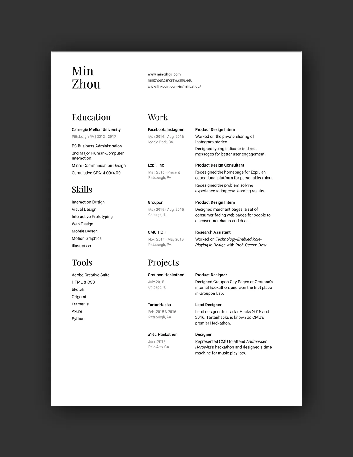 Min Zhou's one-page resume with serif headings and generous white space, covering a Facebook and Instagram product design internship, Carnegie Mellon education with a 4.0 GPA, and hackathon projects at Groupon, TartanHacks, and a16z