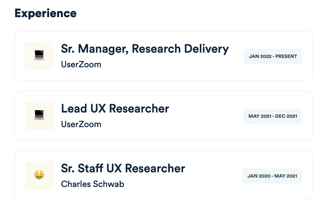 A screenshot of the “Experience” section on my profile page, with 3 recent roles