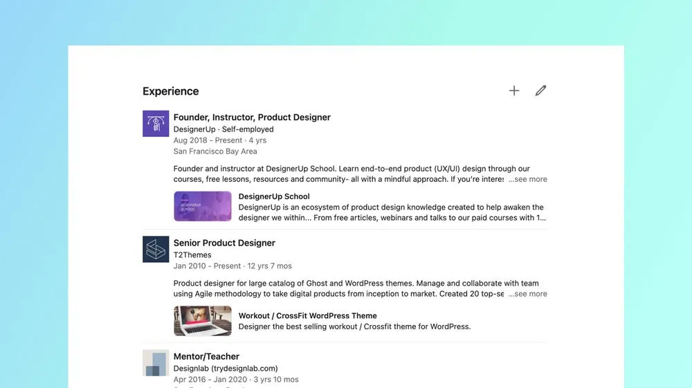 Example of a well-crafted LinkedIn Experience section with role descriptions and attached media, from a DesignerUp founder’s profile