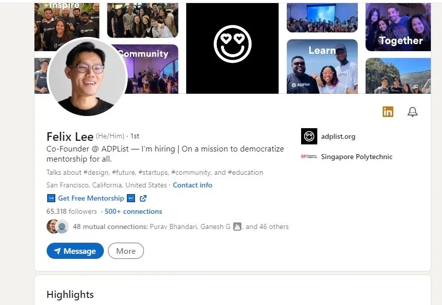 ADPList co-founder Felix Lee’s LinkedIn intro section, showing a mission-driven headline, a custom “Get Free Mentorship” profile button, contact info, and a community photo banner